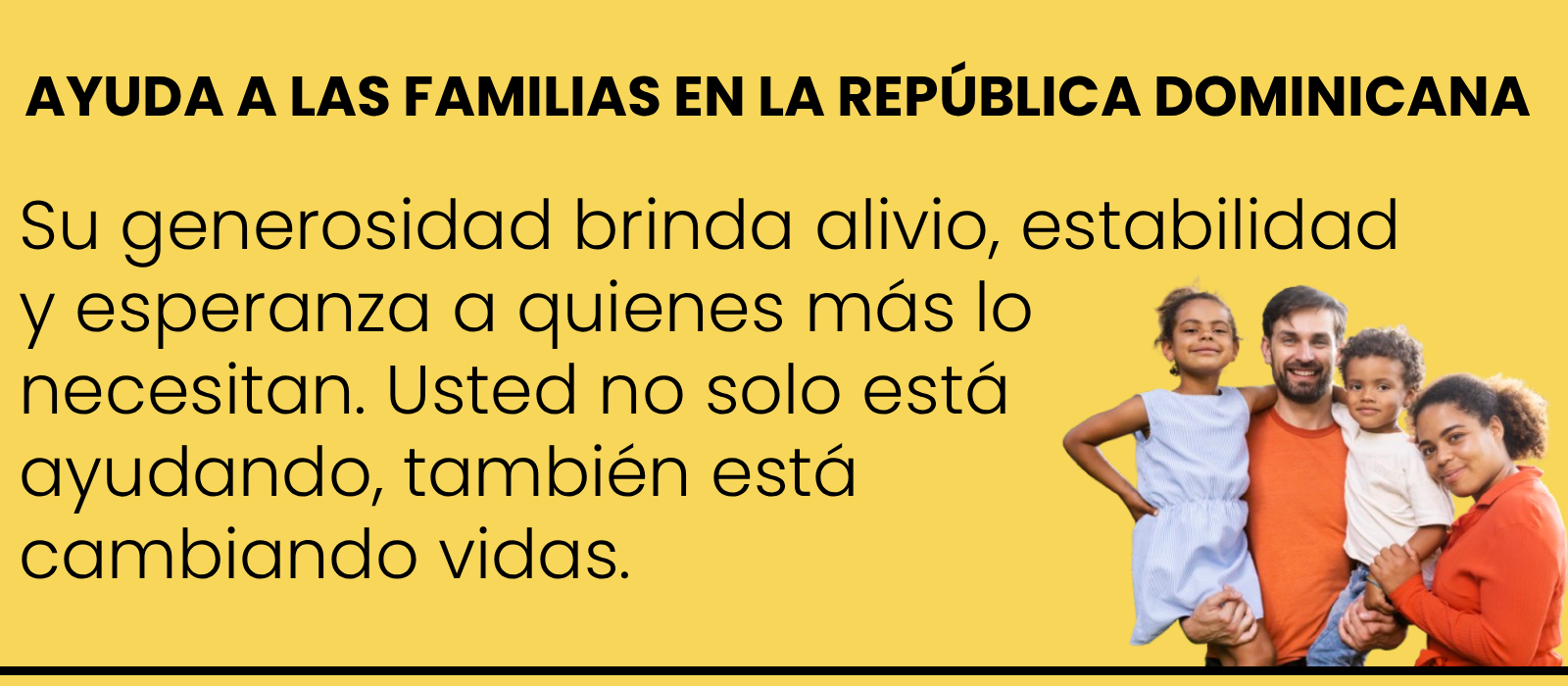 Su generosidad brinda alivio, estabilidad y esperanza a quienes más lo necesitan. Usted no solo está ayudando, también está cambiando vidas.